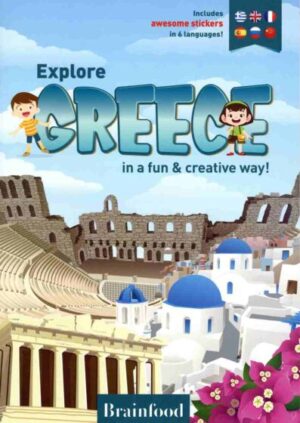 EXPLORE GREECE in a fun & creative way!