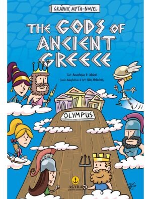 The Gods of Ancient Greece &ndash; Graphic Myth-Novel